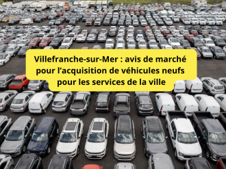 Villefranche-sur-Mer : avis de marché pour l'acquisition de véhicules neufs pour les services de la ville 