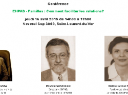 Conférence EHPAD - Familles : Comment faciliter les relations ?