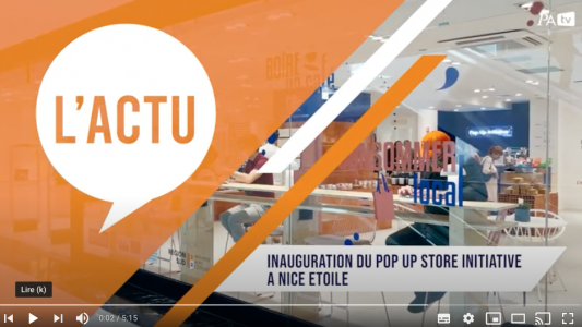Inauguration du Pop Up Initiative Nice à Nice Etoile 