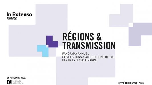 8e Panorama annuel In Extenso Finance : hausse des cessions-acquisitions de PME en PACA, à rebours du national